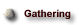 Gathering